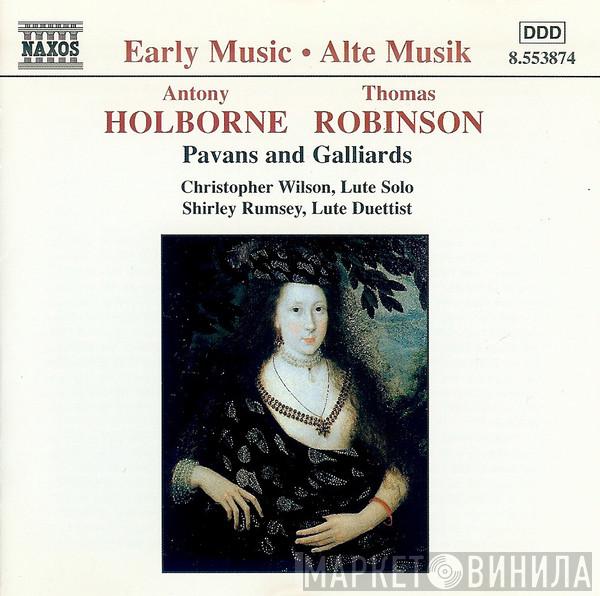 Anthony Holborne, Thomas Robinson, Christopher Wilson , Shirley Rumsey - Pavans And Galliards