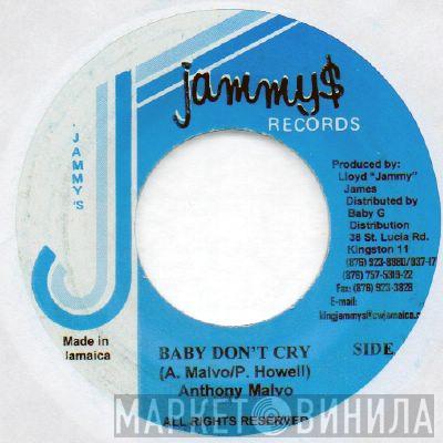 Anthony Malvo - Baby Don't Cry