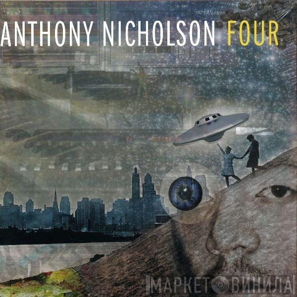 Anthony Nicholson - Four