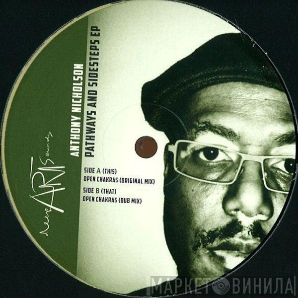 Anthony Nicholson - Pathways & Sidesteps EP