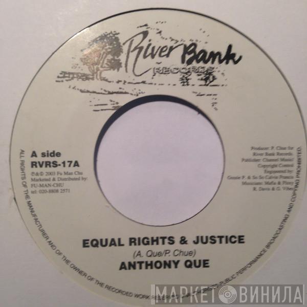 Anthony Que - Equal Rights & Justice