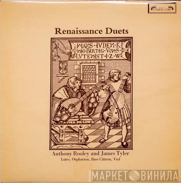 Anthony Rooley, James Tyler - Renaissance Duets