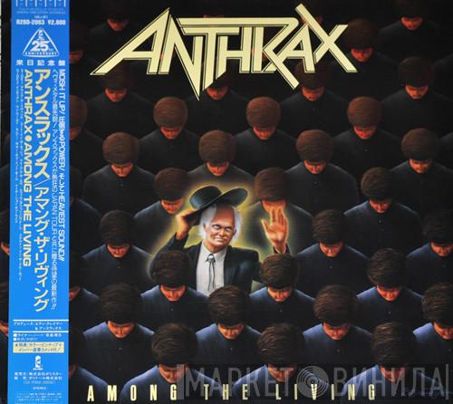  Anthrax  - Among The Living