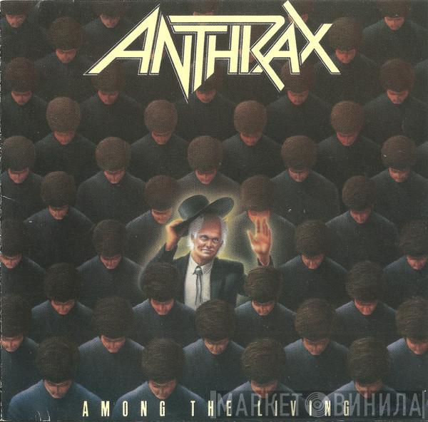  Anthrax  - Among The Living