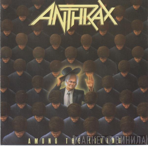  Anthrax  - Among The Living