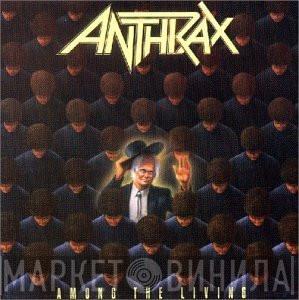  Anthrax  - Among The Living