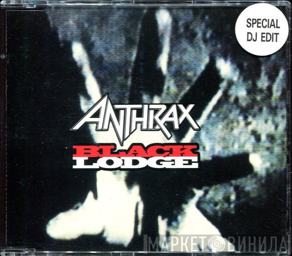  Anthrax  - Black Lodge