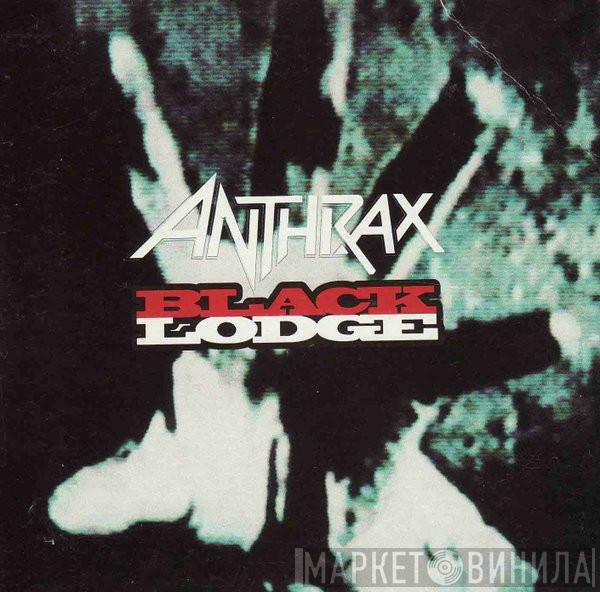  Anthrax  - Black Lodge