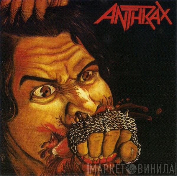  Anthrax  - Fistful Of Metal