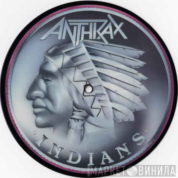 Anthrax - Indians