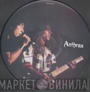 Anthrax - Limited Edition Interview Picture Disc
