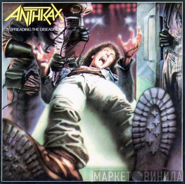  Anthrax  - Spreading The Disease
