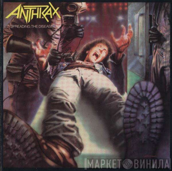  Anthrax  - Spreading The Disease
