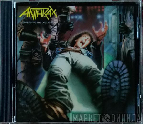  Anthrax  - Spreading The Disease