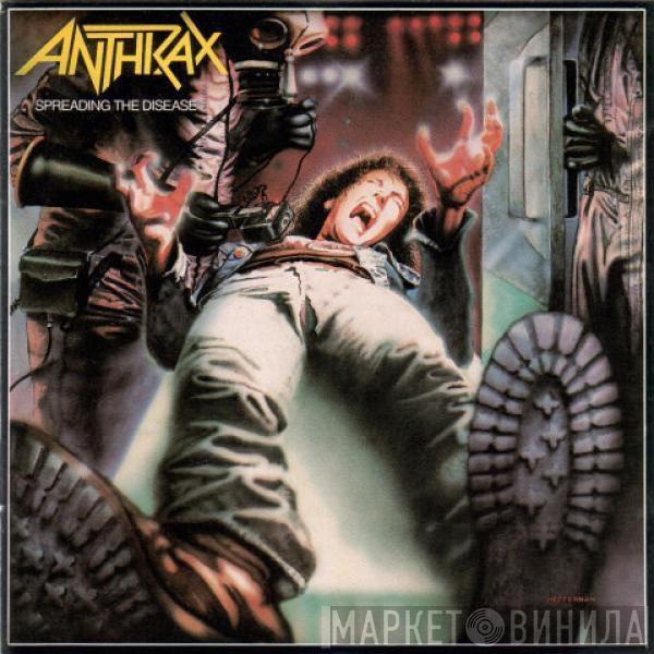  Anthrax  - Spreading The Disease