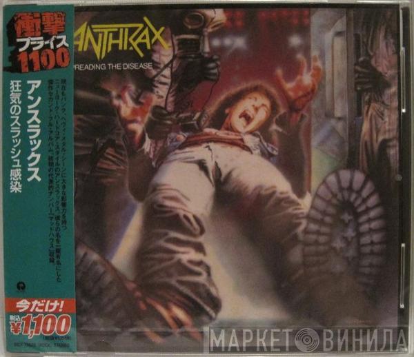  Anthrax  - Spreading The Disease