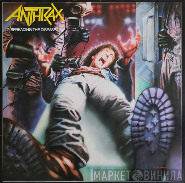  Anthrax  - Spreading The Disease