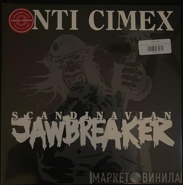 Anti Cimex - Scandinavian Jawbreaker
