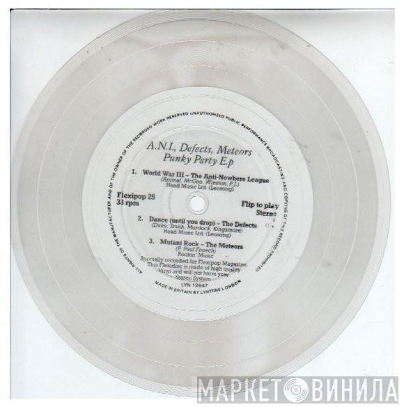 Anti-Nowhere League, The Defects, The Meteors  - Punky Party E.p.