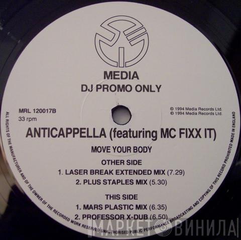 Anticappella, MC Fixx It - Move Your Body