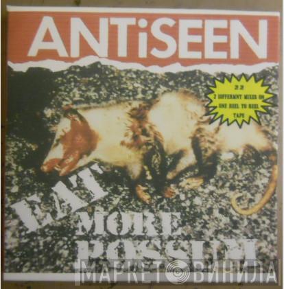  Antiseen  - Eat More Possum