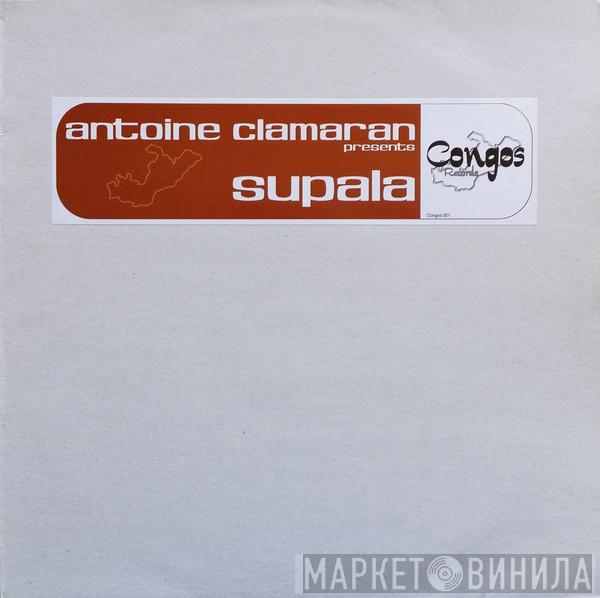 Antoine Clamaran, Supala - Alert