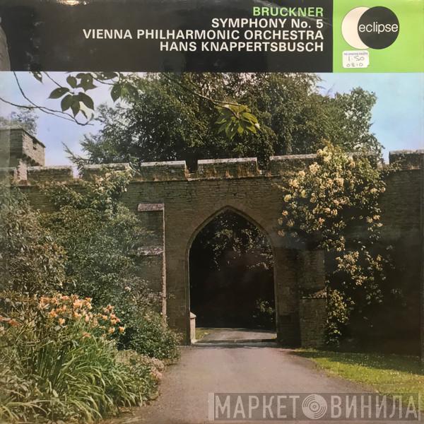 , Anton Bruckner , Wiener Philharmoniker  Hans Knappertsbusch  - Symphony No. 5