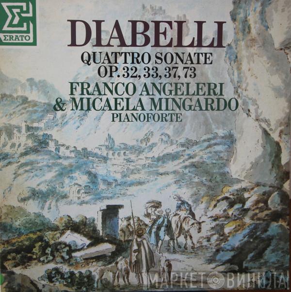 Anton Diabelli, Franco Angeleri, Micaela Mingardo Angeleri - quattro sonate op. 32, 33, 37, 73