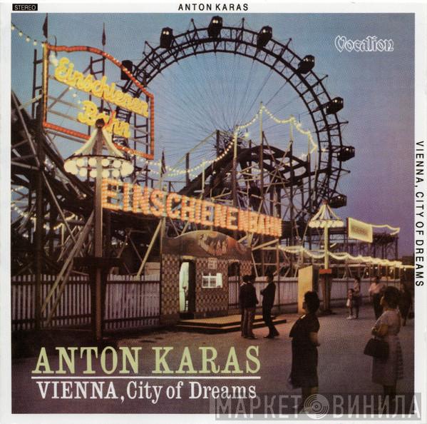 Anton Karas - Vienna, City Of Dreams