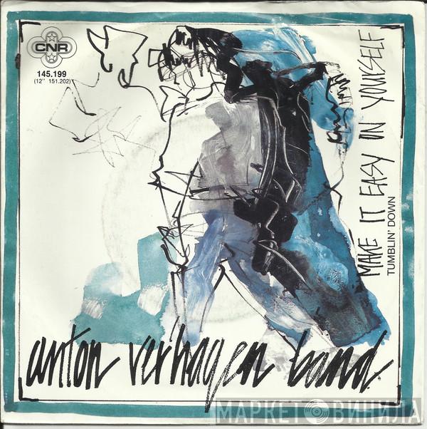 Anton Verhagen Band - Make It Easy On Yourself