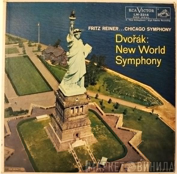 - Antonín Dvořák ... Fritz Reiner  The Chicago Symphony Orchestra  - New World Symphony