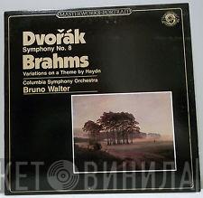 Antonín Dvořák, Johannes Brahms, Bruno Walter - Symphonie N° 8 /  Variations On A Theme By Haydn