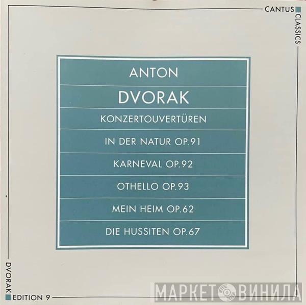  Antonín Dvořák  - Konzerte 3 - Konzertuvertüren: In Der Natur Op.91 / Karneval Op.92 / Othello Op.93 / Mein Heim Op.62 / Die Hussiten Op.67