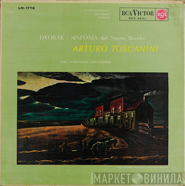 - Antonín Dvořák , Arturo Toscanini  NBC Symphony Orchestra  - Sinfonia Dal Nuovo Mondo