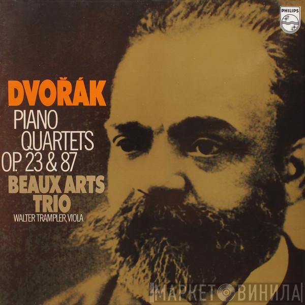 Antonín Dvořák, Beaux Arts Trio, Walter Trampler - Piano Quartets Op. 23 & 87