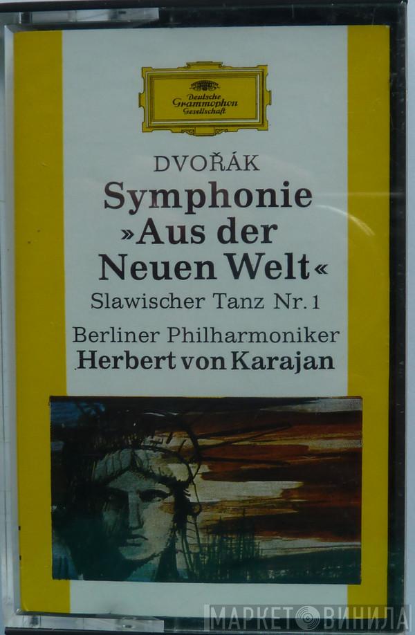 , Antonín Dvořák , Berliner Philharmoniker  Herbert von Karajan  - Symphonie Aus Der Neuen Welt