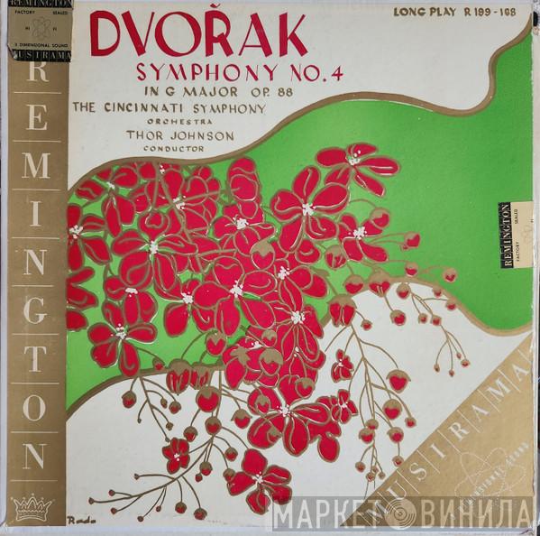 , Antonín Dvořák , Cincinnati Symphony Orchestra  Thor Martin Johnson  - Symphony No. 4 in G Major Op. 88