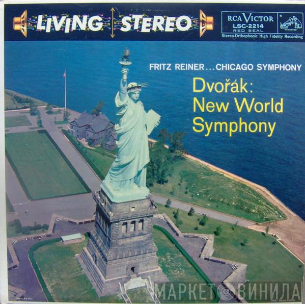 , Antonín Dvořák , Fritz Reiner  The Chicago Symphony Orchestra  - New World Symphony