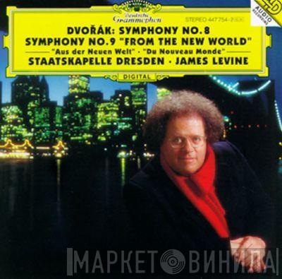 - Antonín Dvořák , James Levine   Staatskapelle Dresden  - Symphonien 8 & 9 (Aus Der Neuen Welt)