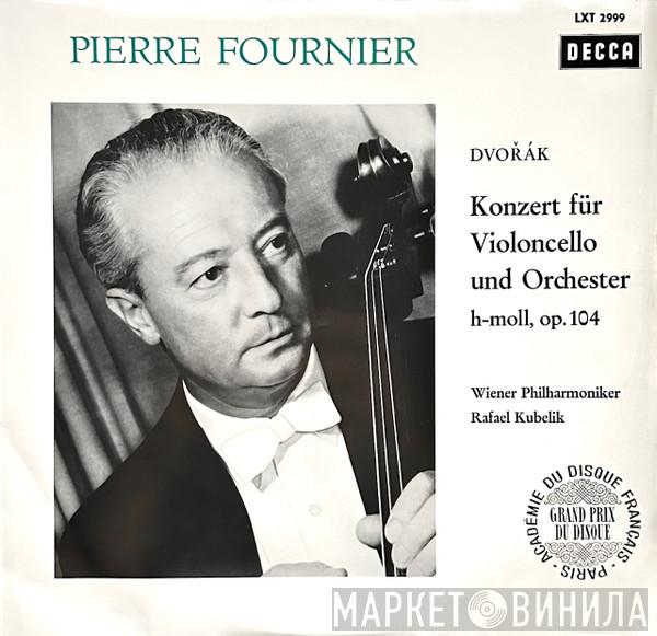 - Antonín Dvořák - Pierre Fournier - Rafael Kubelik  Wiener Philharmoniker  - Cellokonzert H-Moll Op.104