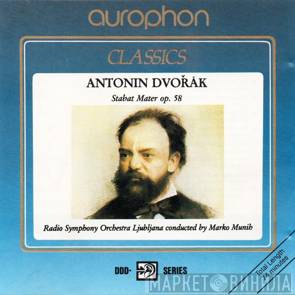 , Antonín Dvořák , Simfonični Orkester RTV Ljubljana  Marko Munih  - Stabat Mater Op. 58