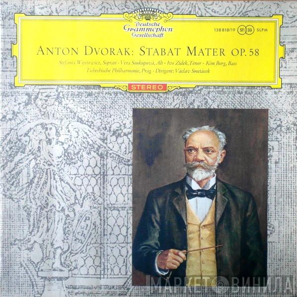 Antonín Dvořák, Stefania Woytowicz, Věra Soukupová, Ivo Žídek, Kim Borg, The Czech Philharmonic Orchestra, Václav Smetáček - Stabat Mater Op. 58