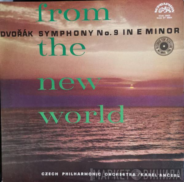 Antonín Dvořák, The Czech Philharmonic Orchestra, Karel Ančerl - From The New World (Symphony No. 9 In E Minor)