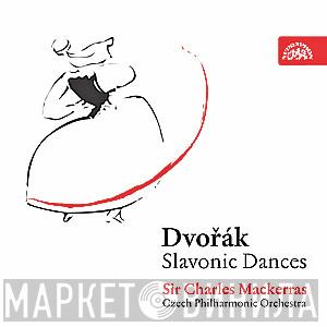 , Antonín Dvořák , The Czech Philharmonic Orchestra  Sir Charles Mackerras  - Slavonic Dances