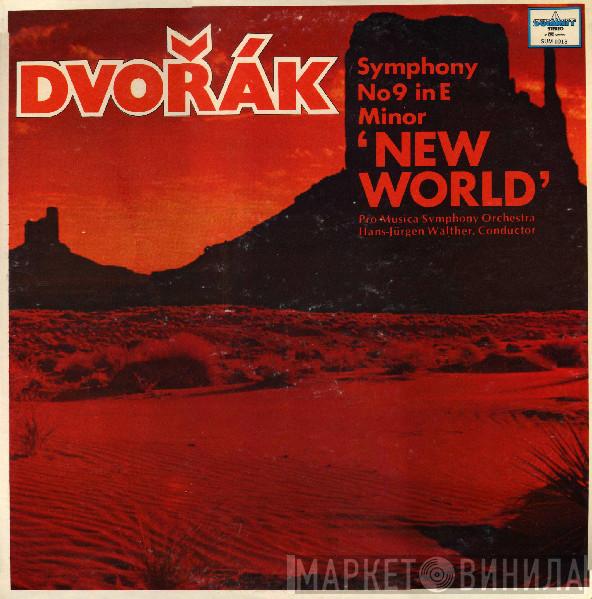 - Antonín Dvořák , The Hamburg Pro Musica  Hans-Jürgen Walther  - Symphony No. 9 In E Minor 'New World'