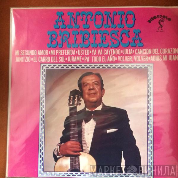 Antonio Bribiesca - Antonio Bribiesca