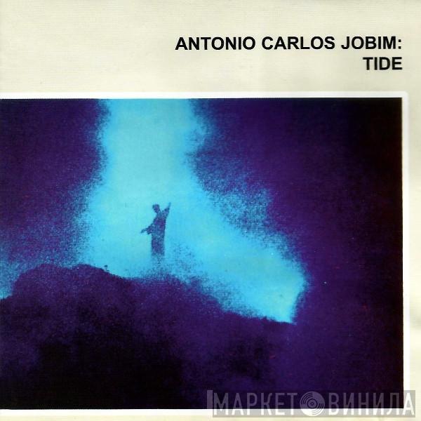  Antonio Carlos Jobim  - Tide