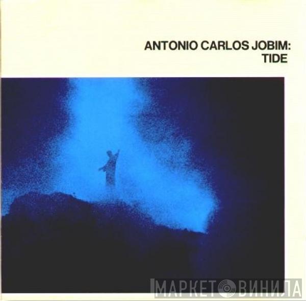  Antonio Carlos Jobim  - Tide