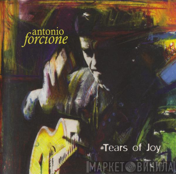 Antonio Forcione - Tears Of Joy