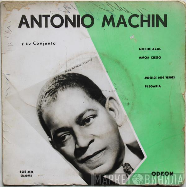  Antonio Machin Y Su Conjunto  - Noche Azul / Amor Ciego / Aquellos Ojos Verdes / Plegaria
